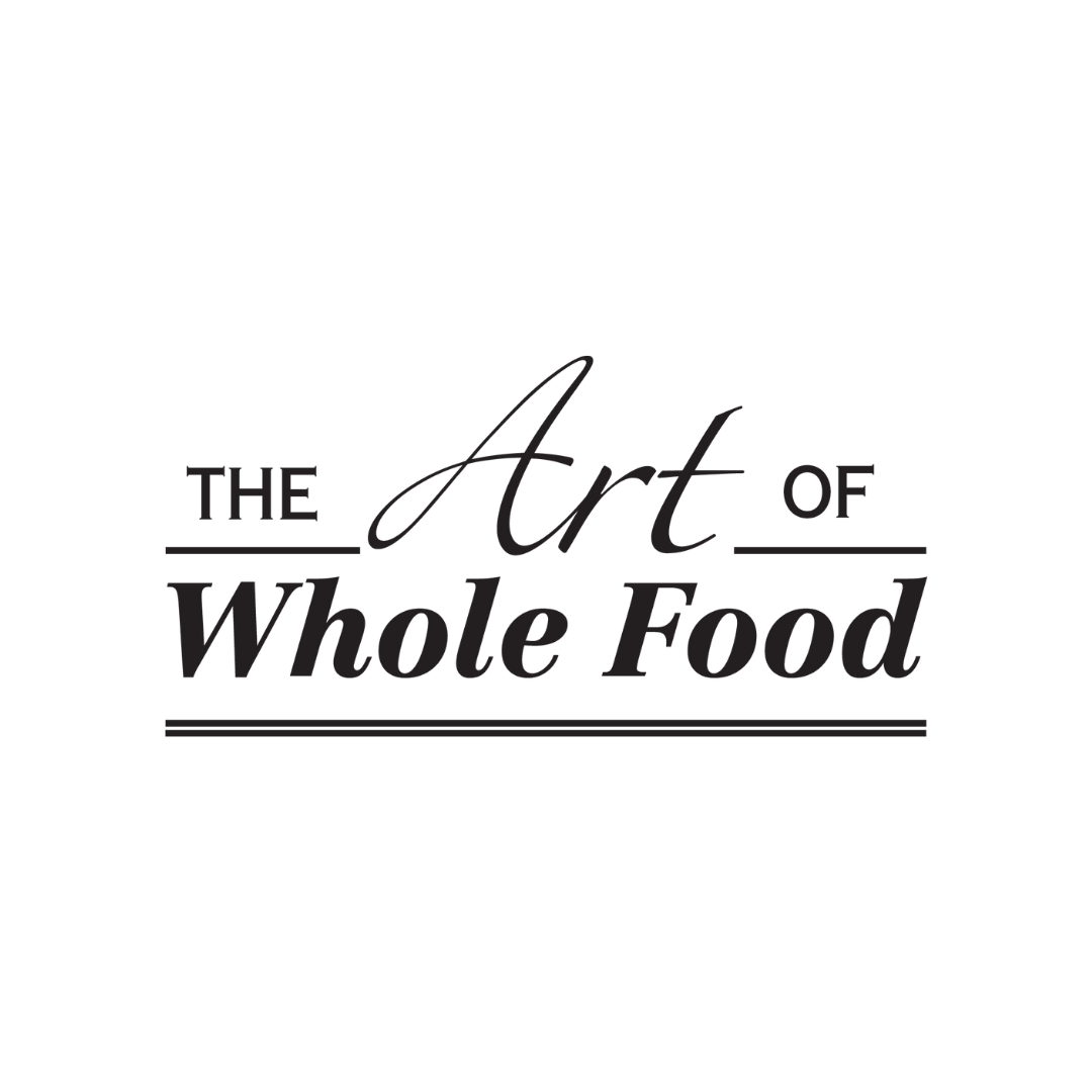 The Art of Whole Food